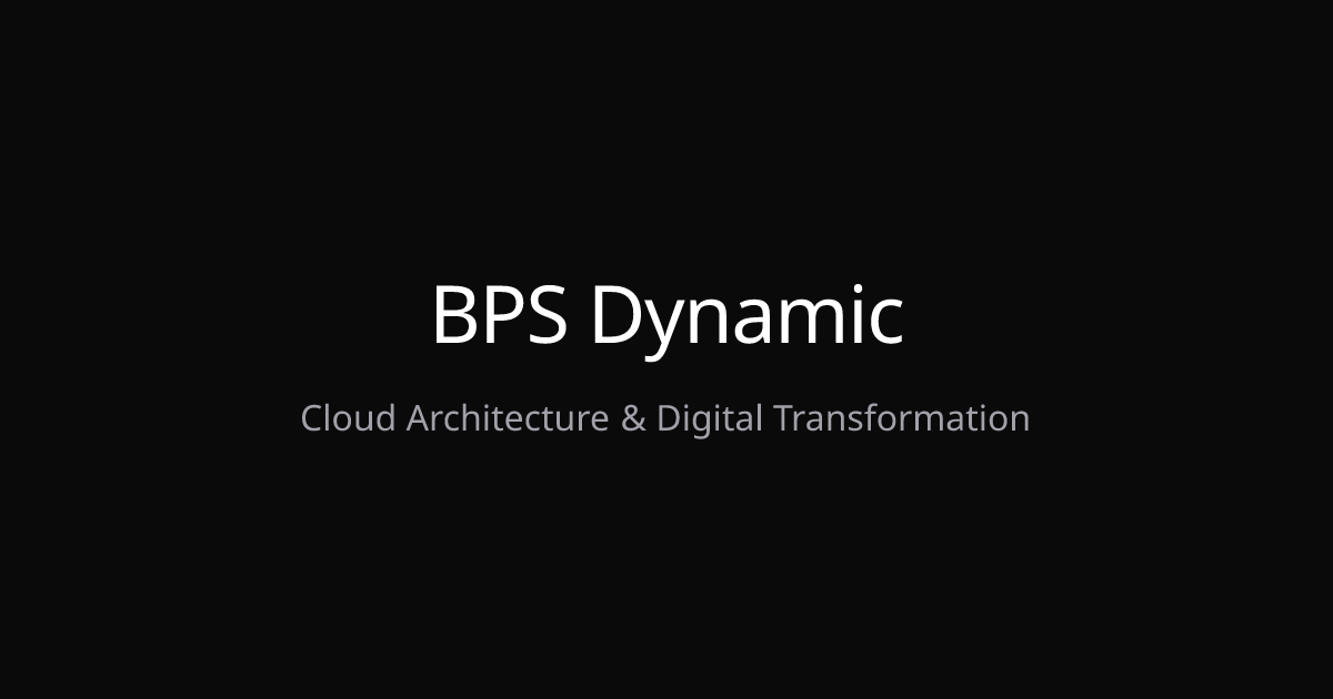 BPS Dynamic | Enterprise Cloud Consulting & Digital Transformation in ...